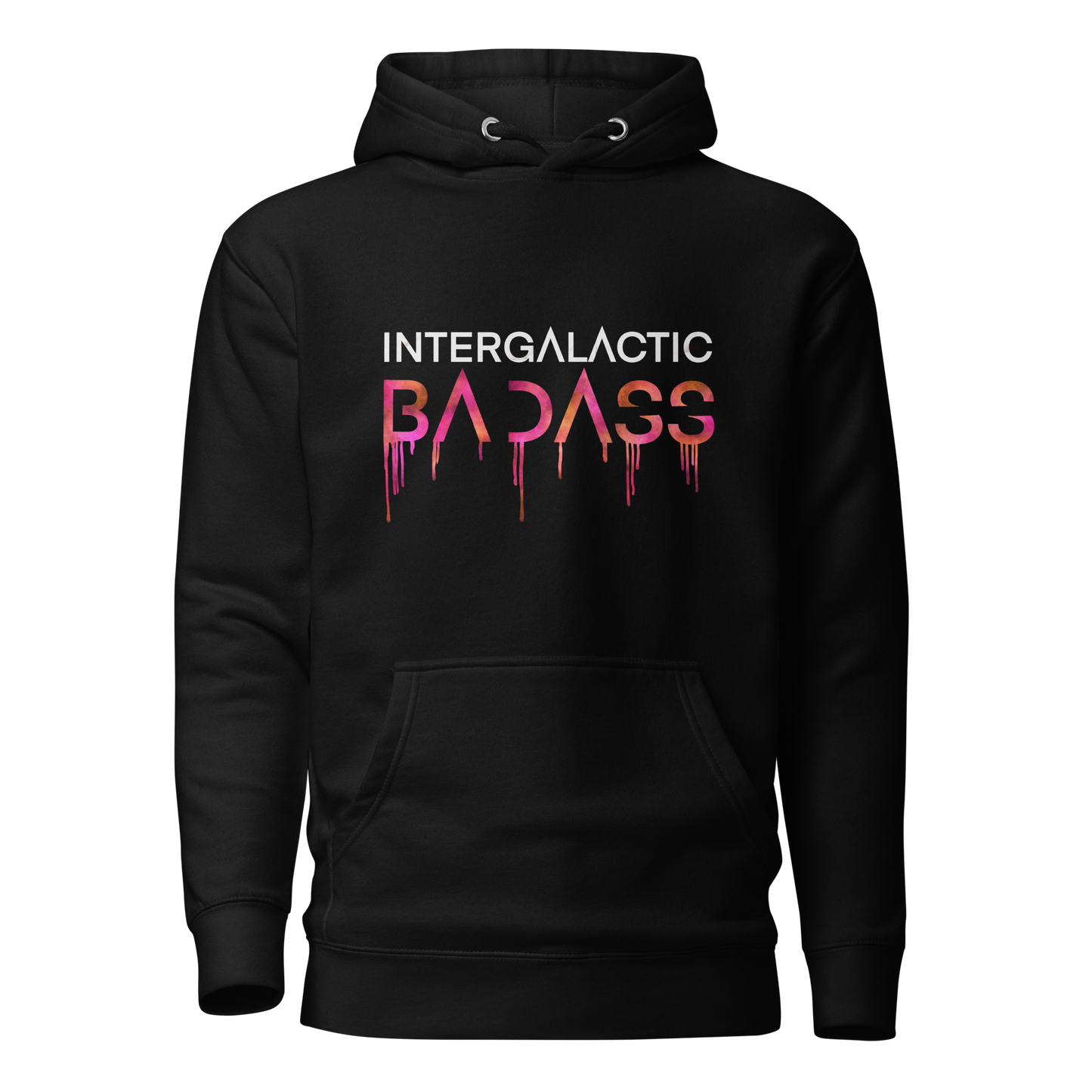 INTERGALACTIC BADASS Hoodie