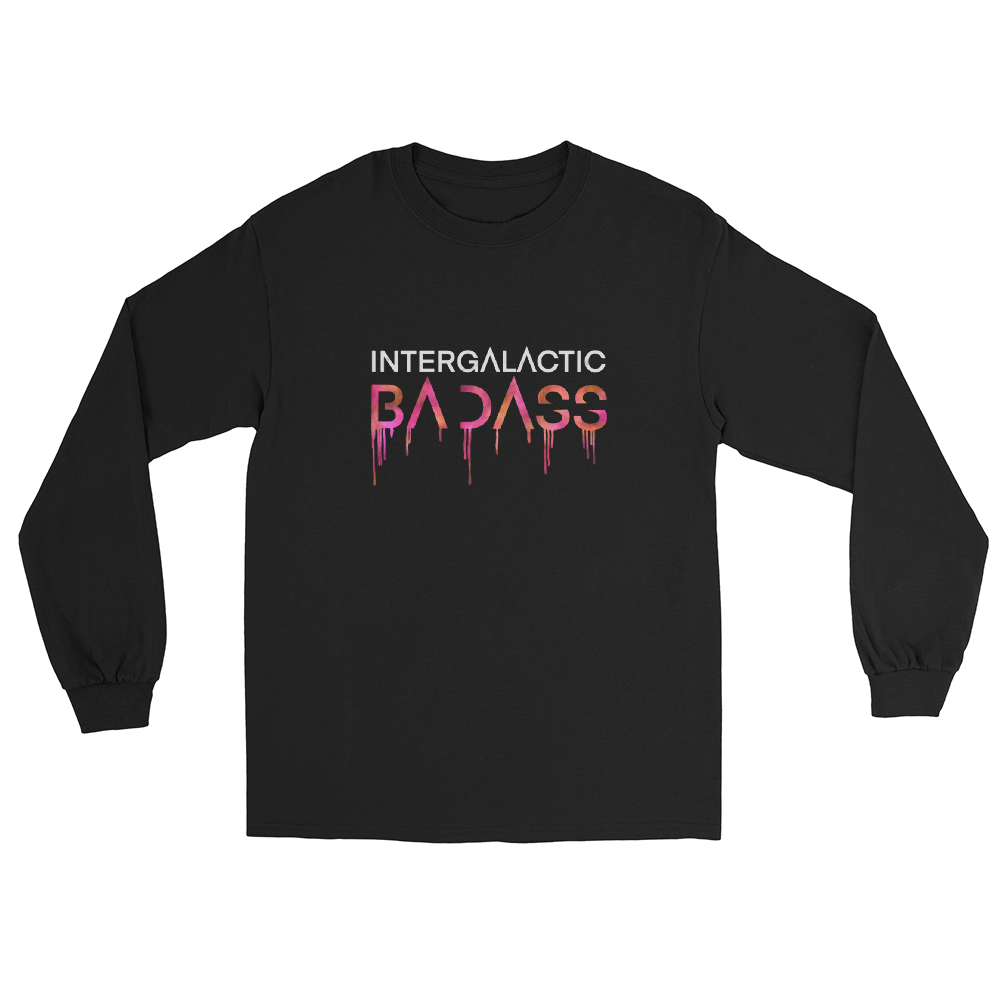 INTERGALACTIC BADASS Long Sleeve Shirt