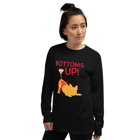 BOTTOMS UP Long Sleeve Shirt