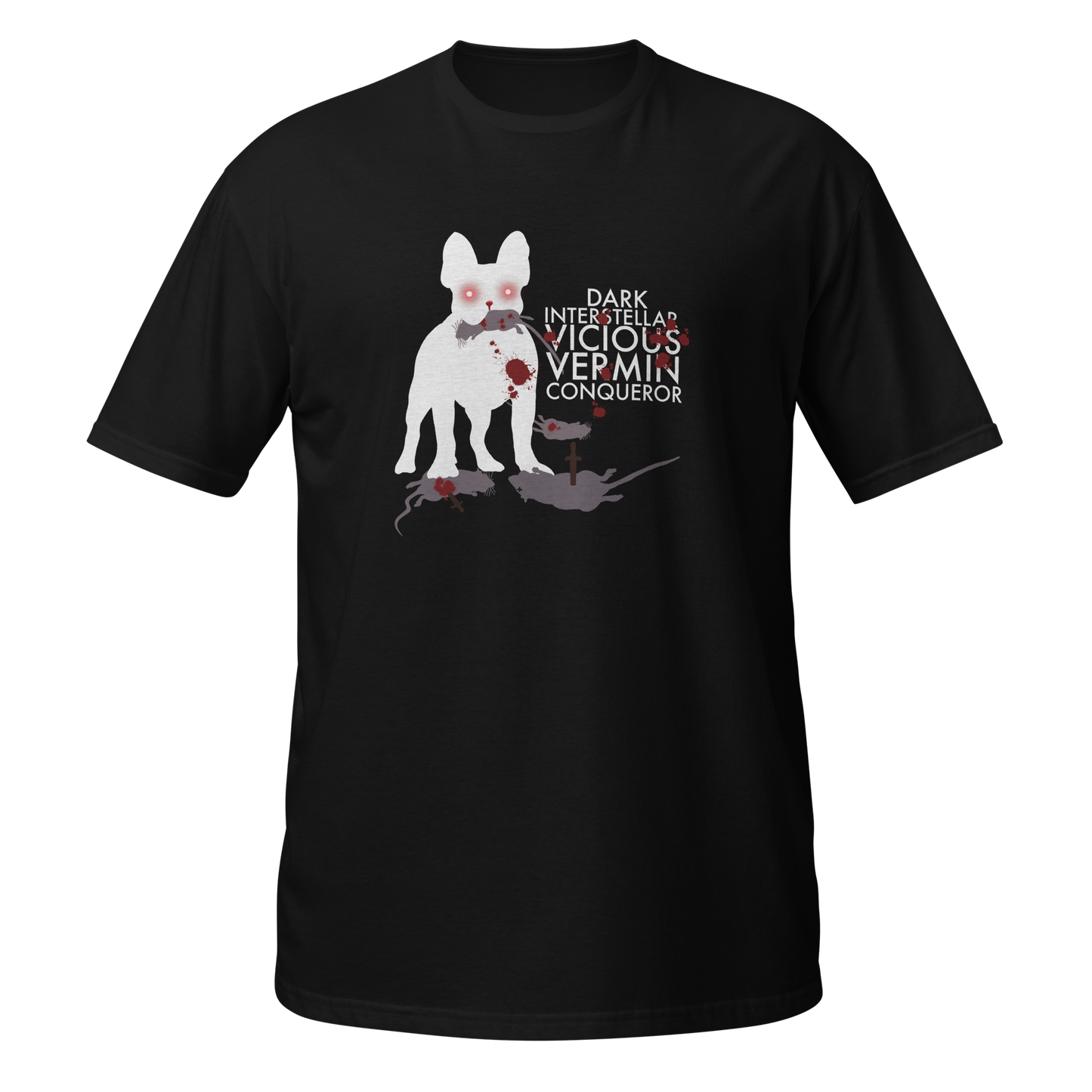 VICIOUS VERMIN CONQUEROR T-Shirt