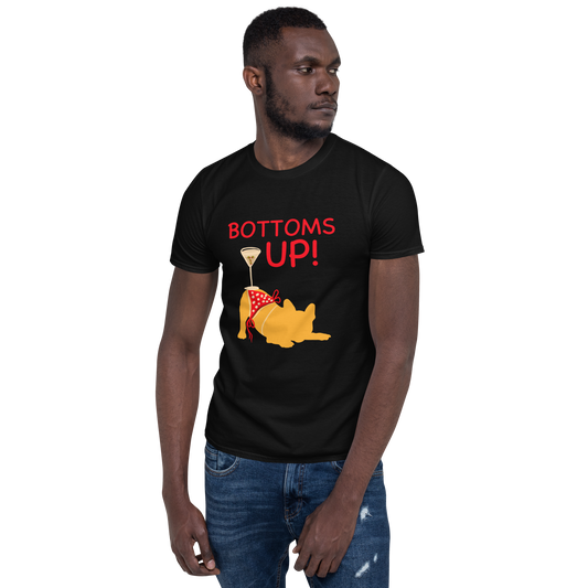 BOTTOMS UP T-Shirt