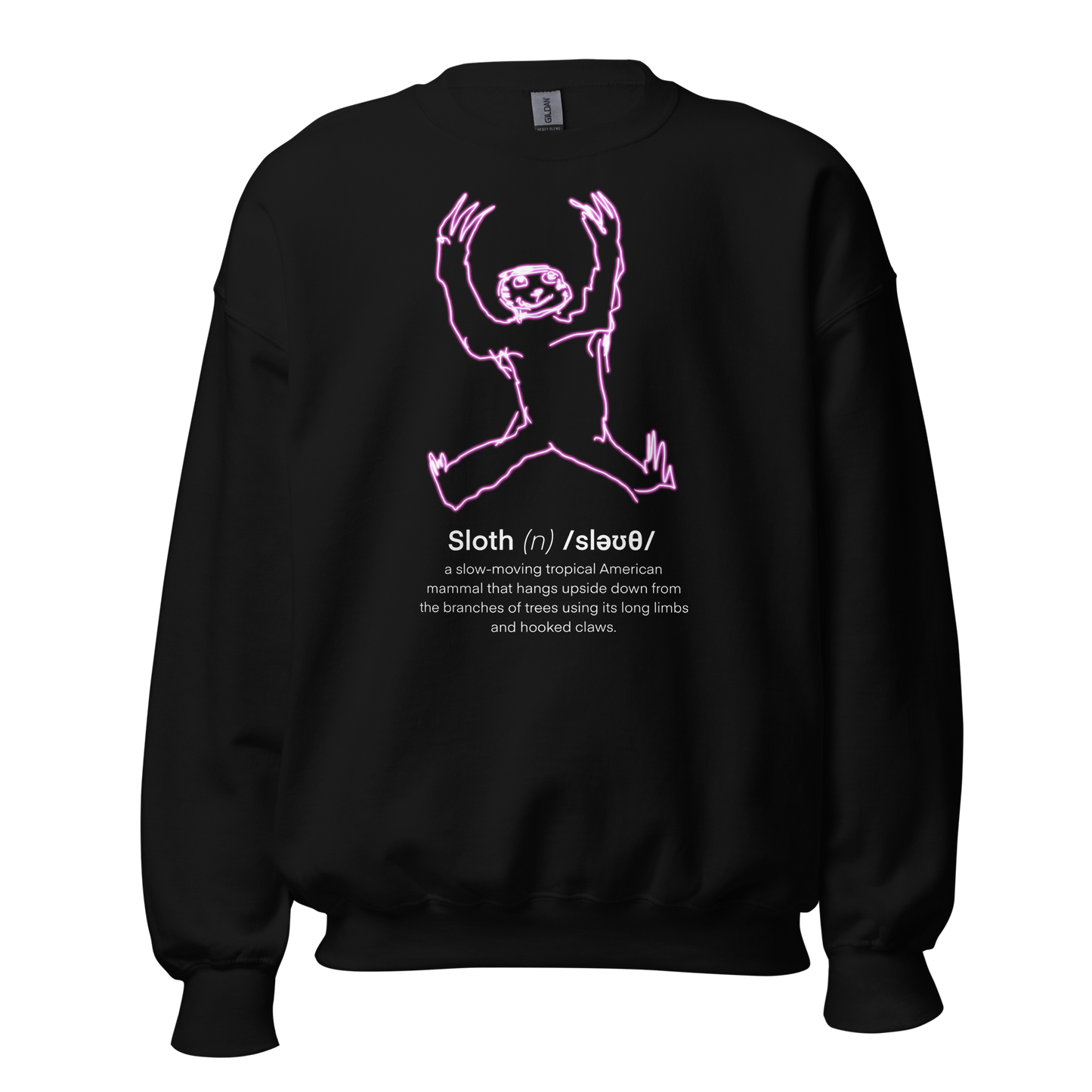 SLOTH Sweatshirt