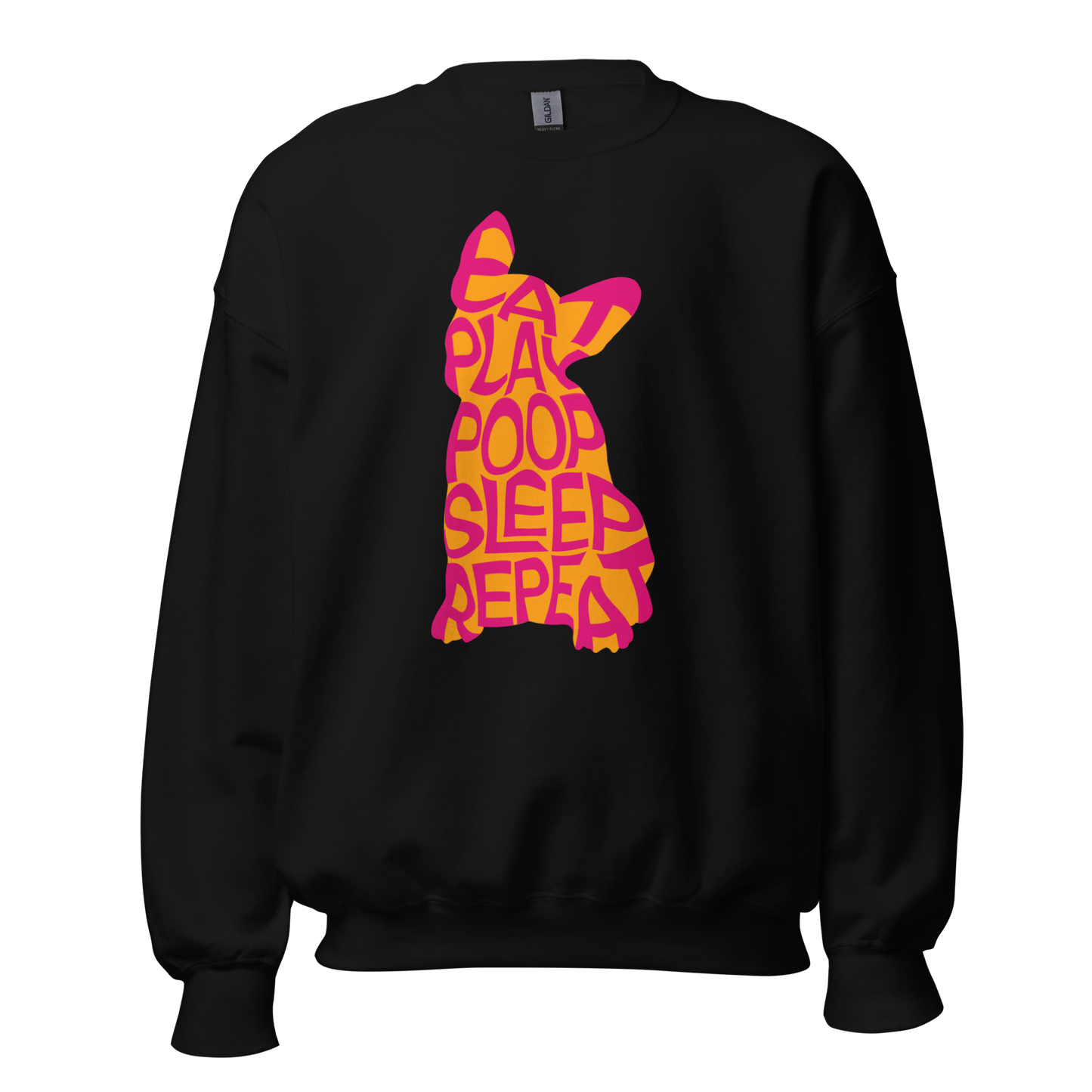 EAT SLEEP POOP I Sweatshirt